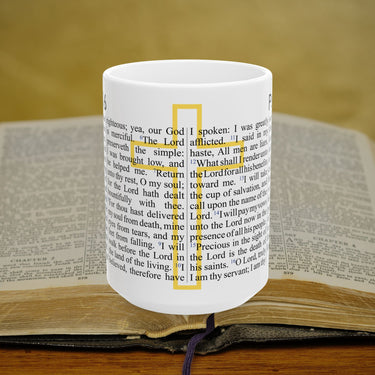 Psalm 116 Full Text - 15oz Coffee Mug